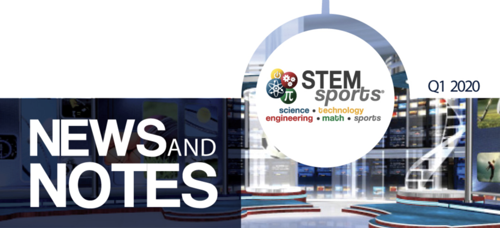 STEM Sports Q1 2020 Newsletter